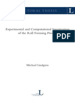 Experimental and Computational Investigation of The Roll Forming Process