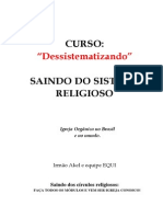 COMPLETO - Curso Dessistematizando - Saindo Do Sistema Religioso