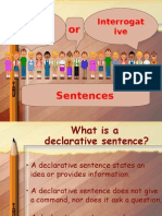 Declarative and Interrogative