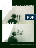 Dark Matters by Simone Browne