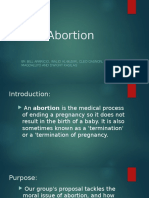 Abortion: By: Bill Aparicio, Walid Al-Busiri, Cleo Oasnon, Marc Magdaluyo and Dwight Kasilag