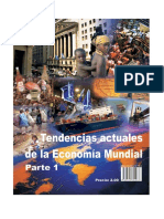 Tendencias Actuales de La Economia Mundial Parte I