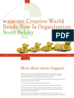 What The Creative World Needs Now Is Organization: Scott Belsky