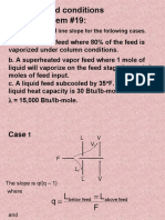 Different Feed Conditions Sample Problem #19:: F. Average F and 15,000 Btu/lb-Mole