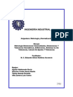 Ensayo Metrología Dimensional: Generalidades, Dimensiones Y Tolerancias Geométricas, Definiciones, Sistemas Isc de Tolerancias, Calculo de Ajustes Y Tolerancias