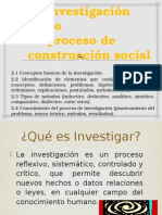 La Investigación Como Un Proceso de Construcción Social