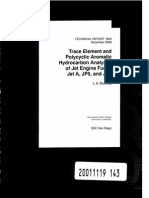 Trace Element and Polycyclic Aromatic Hydrocarbon Analyses of Jet Engine Fuels: Jet A, JP5, and JP8