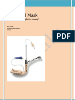 Laryngeal Mask: Is It The Best Supraglottic Airway?