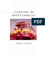 Cássio Corrêa - Síndrome Do Desfiladeiro