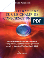 Wilcock David - Investigations Sur Le Champ de Conscience Unitaire Tome 2