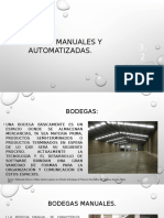 3.2 Bodegas Manuales y Automatizadas