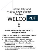 State of The City and FY2011 Draft Budget Review: Welcom E