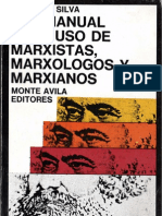 Antimanual para El Uso de Marxistas, Marxólogos y Marxianos, Ludovico Silva