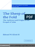 (Society For New Testament Studies Monograph Series) Edward W. Klink III-The Sheep of The Fold - The Audience and Origin of The Gospel of John - Cambridge University Press (2007) PDF