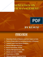 Presentation On Disaster Management:: by Kusum