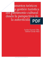 Fundamentos Teoricos para Gestionar El Patrimonio Desde La Autenticidad