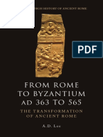 (Edinburgh History of Ancient Rome) Lee, A. D-From Rome To Byzantium AD 363 To 565 - The Transformation of Ancient Rome-Edinburgh University Press (2013)