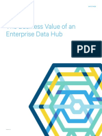 The Business Value of An Enterprise Data Hub: White Paper