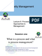 Quality Management: Lecture 6: Process Based Approaches To Management