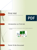 First Aid: From Jayraj Rutwik Kurush Dushyant Divas