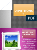 Diphthongs and Triphthongs