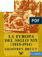 La Europa Del Siglo XIX 18151914 - Geoffrey Bruun