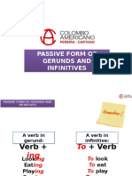 Passive Form of Gerunds and Infinitives