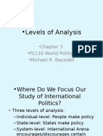 Levels of Analysis: - Chapter 3 - PS130 World Politics - Michael R. Baysdell