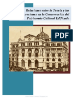 Relaciones Entre La Teoría y Las Concreciones en La Conservación Del Patrimonio Cultural Edificado