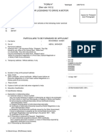 "FORM 4" (See Rule 14 (1) ) Form of Application For Licensing To Drive A Motor