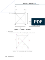 Analisa Struktur Iv Soal No.2 Truss 2D: Properti Es A E 1 0,0 02 2,1 E7 P 20 Ton