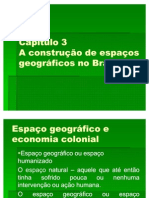 A Construção Do Espaço Geográfico No Brasil