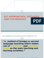 Elt Approaches, Methods and Techniques