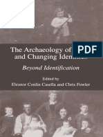 The Archaeology of Plural and Changing Identities - Beyond Identification (Ed. Eleanor Conlin Casella and Chris Fowler)