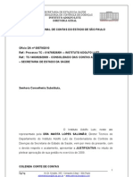 Resposta de Auditoria Do Egregio Tribunal de Contas Do Estado de São Paulo Contas Anuais Do Instituo Adolfo Lutz Do Exercicio de 2009