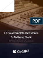 Guía Completa para Mezcla en Tu Home Studio