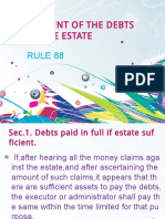 Payment of The Debts of The Estate: Rule 88