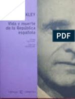 Vida y Muerte de La República Española