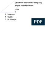 Simple Random 2. Systematic 3. Stratified 4. Cluster 5. Multi-Stage