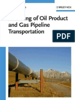 Modeling of Oil Product and Gas Pipeline Transportation