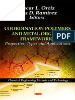 (Chemical Engineering Methods and Technology) Oscar L. Ortiz, Luis D. Ramirez-Coordination Polymers and Metal Organic Frameworks__ Properties, Types and Applications-Nova Science Pub Inc (2012)_2.pdf