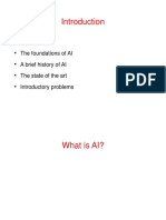 What Is AI? The Foundations of AI A Brief History of AI The State of The Art Introductory Problems