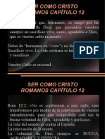 Ser Como Cristo Romanos 12