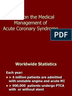 Update On The Medical Management of Acute Coronary Syndrome