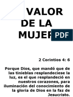 El Valor de La Mujer