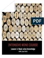 Intensive Wine Course: Lesson 1: Basic Wine Knowledge