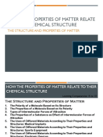 How The Properties of Matter Relate To Their Chemical Structure