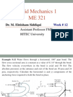 Fluid Mechanics 1 ME 321: Dr. M. Ehtisham Siddiqui