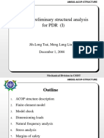 ACOP Preliminary Structural Analysis For PDR (I) : Jih-Long Tsai, Meng Lung Liu December 1, 2004