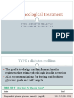 Pharmacological Treatment: Type 1 Diabetes Mellitus Type 2 Diabetes Mellitus